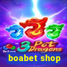 boabet shop